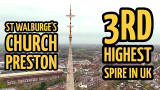 Climb the Spire of St Walburge's Church: Tallest Structure in Preston Lancashire