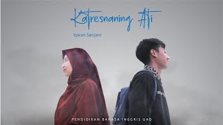 Katresnaning Ati - Iqwan Sanjani  - Official Music Video