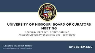 University of Missouri Board of Curators April 12-13, 2018 Meeting - Press Conference (Apr. 13)