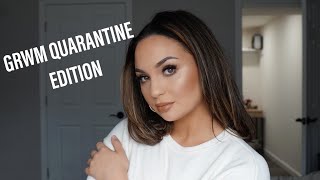 GRWM TO QUARANTINE AT HOME! EVERYDAY MAKEUP LOOK