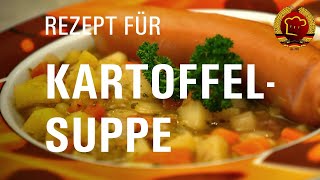 Schnelle und traditionelle Kartoffelsuppe (Kartoffeleintopf) kochen mit diesem DDR Rezept