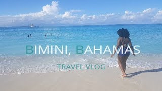 BIMINI BAHAMAS TRAVEL VLOG !