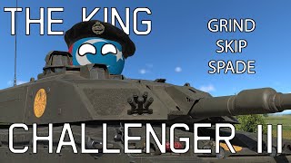 Grind? Skip? Spade? Challenger 3 "THE KING"