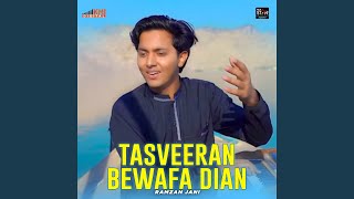 Tasveeran Bewafa Dian