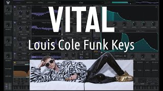 How to: Chip Clavinet (Louis Cole - Bank Account) - Vital Synthesis Tutorial