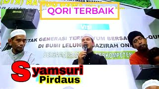 MASYAALLH UST. SYAMSURI FIRDAUS QORI TERBAIK SEDUNIA #syamsurifirdauas