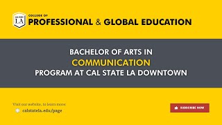 Bachelor of Arts in Communication Degree Program (Nov. 2023 presentation for fall 2024 admission)