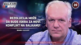 INTERVJU: Branko Pavlović - Rezolucija može da bude iskra za novi konflikt na Balkanu! (24.5.2024)