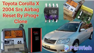 Toyota Corolla X 2004 Srs Airbag Reset By iProg+