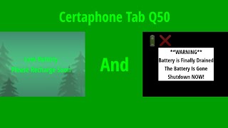 Certaphone Tab Q50 Low Battery And No Battery Shutdown