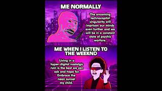 THE WEEKND ACCELERATIONIST WOJAK