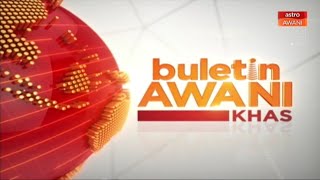 Opening - Buletin Awani Khas (2014 - 2021)