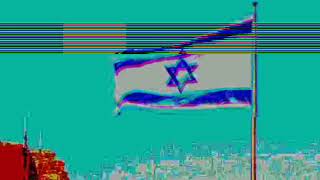 National Anthem Of Israel: "Hatikvah" - EARRAPE