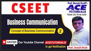 BUSINESS COMMUNICATION | CS EET | BC-2|ACE TUTORIALS | CS ONLINE COACHING | INDIA NO.1 CS COACHING