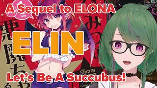 【elin】#5 Succubi and Other Things!