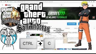 DESCARGAR GTA SAN ANDREAS NARUTO MODS Y MENU TRAMPAS  500 MB PARA PC