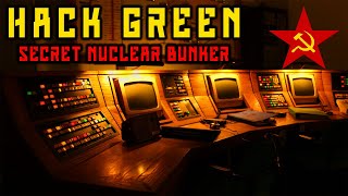 Hack Green - SECRET NUCLEAR BUNKER