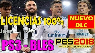 Tutorial Todas las Licencias PES 2018 Nuevo DLC PS3 | Version BLES | Tutorial