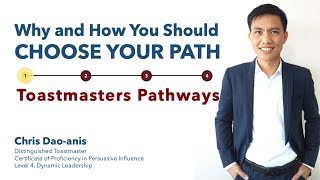 Toastmasters Pathways: How to Choose Your Path