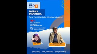 MOZAIK INDONESIA | " PERAN PENDIDIKAN DALAM MENEKAN LAJU INFLASI  "