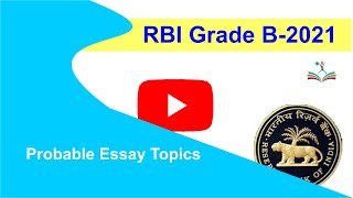 Important, Probable Essay Topics in RBI Grade B 2021