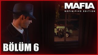 GİZLİ İŞLER | MAFIA DEFINITIVE EDITION | BÖLÜM 6