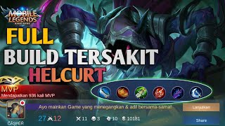 Assassin Paling Berbahaya, Ini Build Helcurt Tersakit 2020 || Mobile Legend Indonesia.