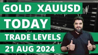 TODAY GOLD XAUUSD TRADE LEVELS | GOLD DAILY FORECAST SELL OR BUY UPDATE 21 AUG 2024 | GOLD ANALYSIS