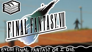 Final Fantasy VII: As good as everyone says? [REFFOID]