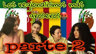 Español🇪🇦 y Colombiana🇨🇴 reaccionando a los regionalismos más  groseros  de México 🤬😱🇲🇽