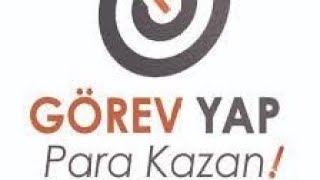 Görev yaparak para kazanmak.(izle ve öğren)