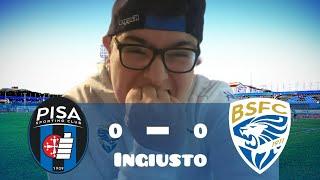 PISA-BRESCIA 0-0 INGIUSTO 😔🤍💙