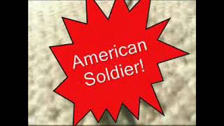 AMERICAN SOLDIER!