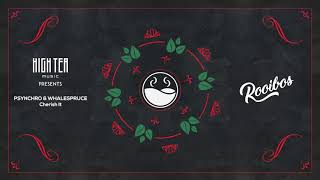 Psynchro & Whalespruce - Cherish It [High Tea Music]