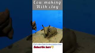 How to make cow with clay | mitti se gay banana | #shorts