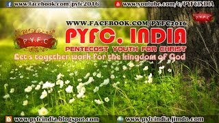 PENTECOST YOUTH FOR CHRIST (pyfc) INDIA INTRODUCTION VIDEO