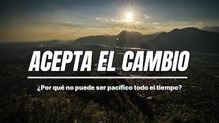 ACEPTA EL CAMBIO - MOTIVACIÓN PARA EL ÉXITO