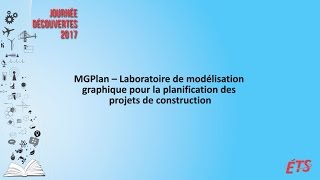 MGPlan –Modélisation graphique pour la planification de projets de construction