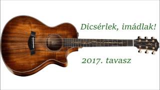 dim2017 tavasz m07 - szent vagy! (mise gitáron)