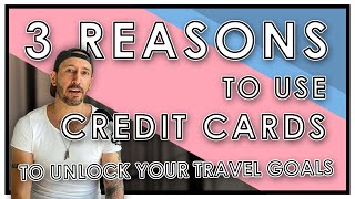 3 Reasons Why CREDIT CARDS are the Best Way to Fly for Free