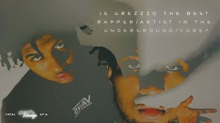 IS GREZZZO THE BEST RAPPER IN THE UNDERGROUND? (Impromptu Discussion) @AceMaceo