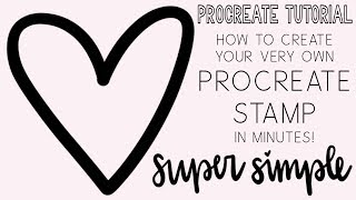 How to Create a Procreate Stamp Brush