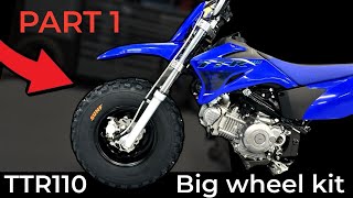 Yamaha TTR110 Big Wheel Build - Part 1