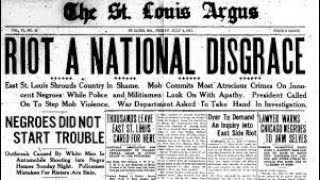 Bloody Island: The 1917 East St. Louis Riots