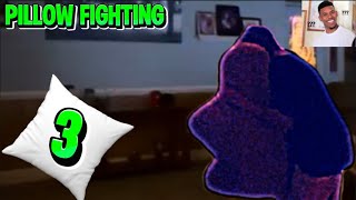 Pillow Fighting PART 3!