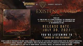 Existence:Void - "Sword of the Overman" (audio stream)