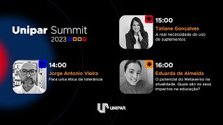 Unipar Summit 2023| Dia 1 (Tarde)