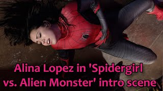 Alina Lopez in 'Spidergirl vs. Alien Monster' intro scene