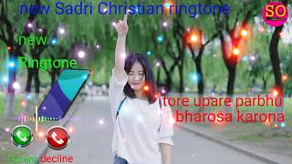 New sadri jesus status/Christian ringtone/ WhatsApp status best sadri ringtone