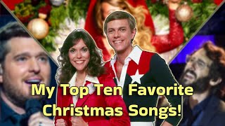 My Top Ten Favorite Christmas Songs!